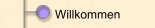 Willkommen